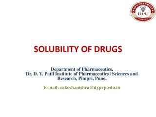 Solubility of Drugs (PHYSICAL PHARMACEUTICS-I)