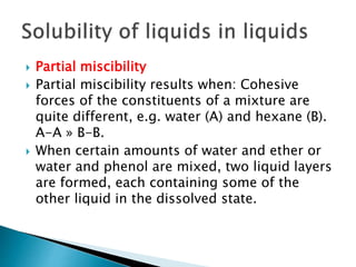 Solubility and distribution phenomena | PPTX