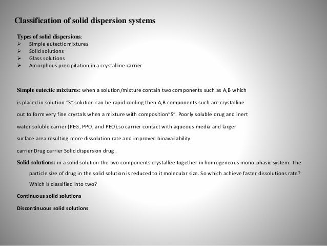 Solid dispersions as strategy to improve oral bioavailability of poorly water soluble drugs