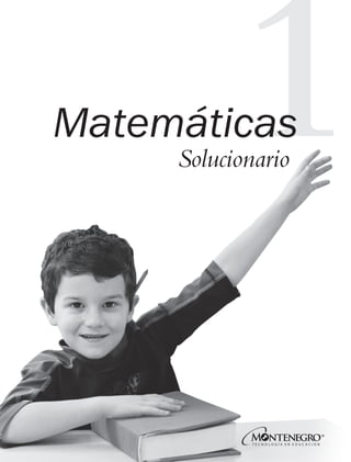 Matemáticas
Solucionario
MDA SOL 1º 2013 MAT.indb 51 17/05/13 18:11
 