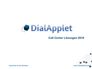 Call Center Lösungen 2010 