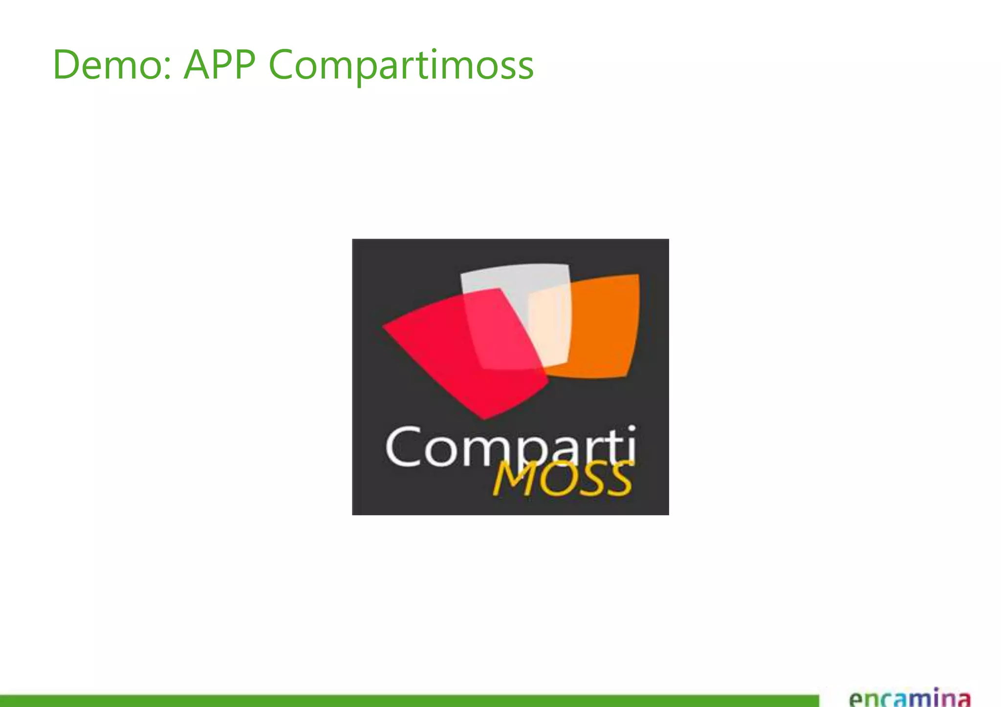 Demo: APP Compartimoss 
 