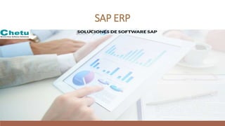 SAP ERP
 