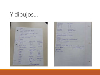 Y dibujos… 
 