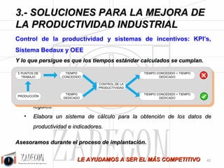 Soluciones para la mejora de la productividad industrial 
3. Soluciones para la mejora de la productividad 
industrial 
Una sala de despiece de cerdos tenía un proceso de despiece y selección. Los jamones cuyo peso bajaba 
de cierto rango se desviaban de la línea de trabajo y se almacenaban en una cámara para ser deshuesados y 
utilizarlos como Jamón York posteriormente. Bien, este diseño suponía lo siguiente: 
1.Dos personas al final de la línea clasificando los jamones para Jamón York. 
2.Dos personas transportando los carros de jamones desde la sala de despiece y colocándolos en 
la cámara para su posterior deshuese. Tengamos en cuenta que la cámara es de 800 m2 y ordenarla necesita 
dedicación. 
3.En la sala de deshuese para Jamón York, dos personas transportando desde la cámara hasta los puestos 
de deshuese. 
En la sala de deshuese había cuatro personas deshuesando y una persona transportando a cámara de 
fresco. La situación inicial era la siguiente: 
Figura 3.28.- Situación inicial en sala de 
despiece 
-38- 
 