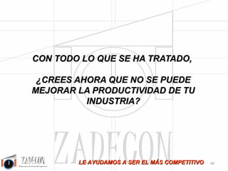 José Agustín 
Cruelles 
La cuantificación de la mejora se estima a continuación, si bien depende mucho del estado en el que esté 
la fábrica, los datos que se aportan a continuación son totalmente reales y basados en experiencias y 
mejoras llevadas a cabo: 
Figura 4.1. 
-65- 
 