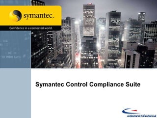 Symantec Control Compliance Suite
 