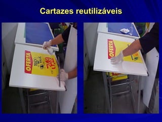 Cartazes reutilizáveis 