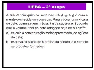 UFBA – 2ª etapa
 