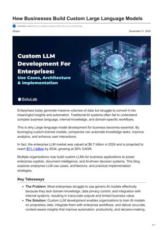 How Businesses Build Custom Large Language Models for Enterprise ...