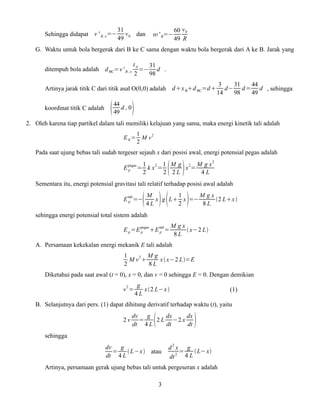 Sehingga didapat v ' B , x =−

31
v dan
49 0

' B=−

60 v 0
49 R

G. Waktu untuk bola bergerak dari B ke C sama dengan wa...