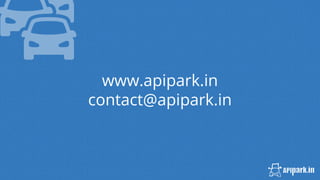 www.apipark.in
contact@apipark.in