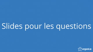 Slides pour les questions