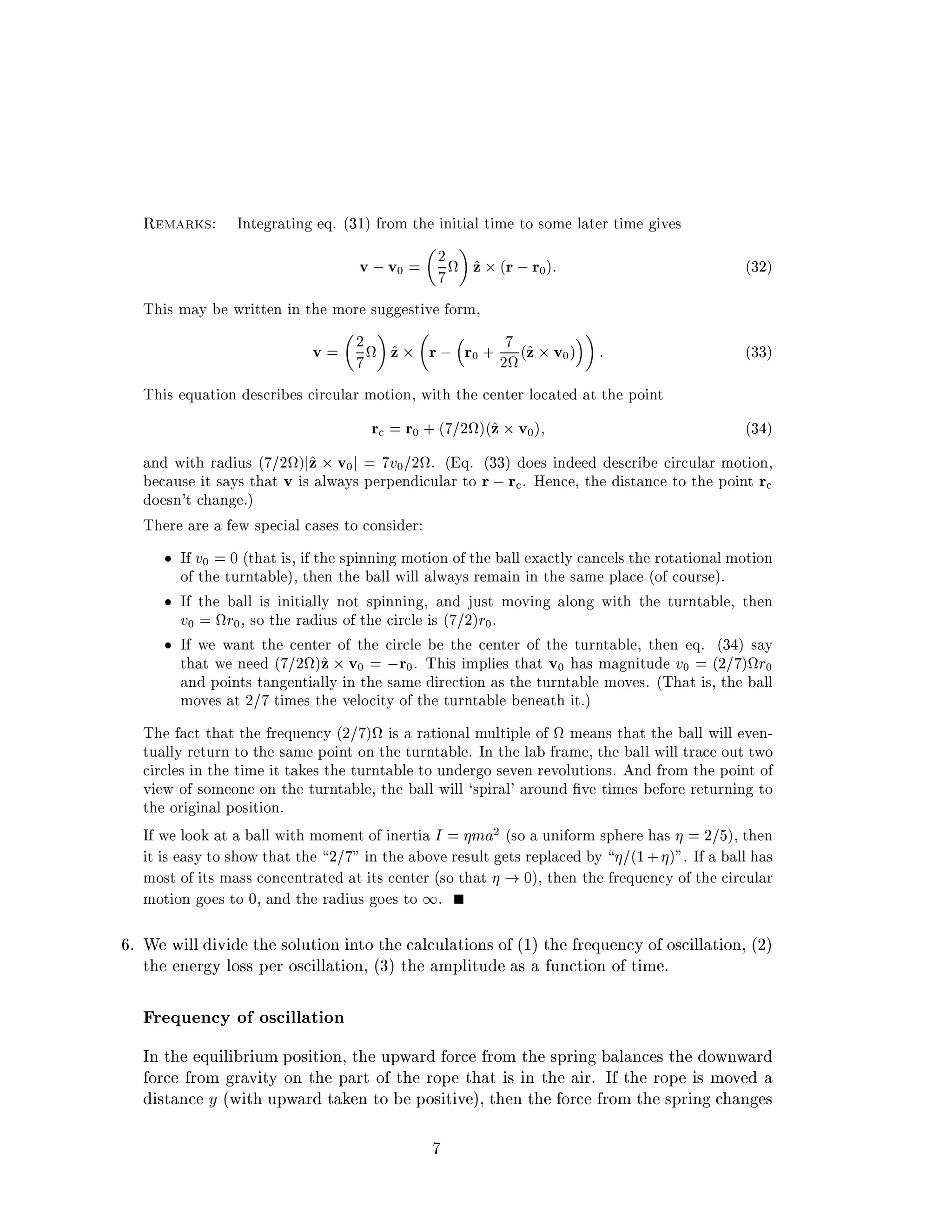 Ê Ñ Ö × ÁÒØ Ö Ø Ò Õº ´¿½µ ÖÓÑ Ø Ò Ø Ð Ø Ñ ØÓ ×ÓÑ Ð Ø Ö Ø Ñ Ú ×
Ú   Ú¼
¾ª Þ ¢ ´Ö   Ö¼µ ´¿¾µ
Ì × Ñ Ý ÛÖ ØØ Ò Ò Ø ÑÓÖ ×Ù ×Ø Ú ÓÖÑ¸
Ú
¾ª Þ ¢ Ö   Ö¼ · ¾ª´Þ ¢ Ú¼µ ´¿¿µ
Ì × ÕÙ Ø ÓÒ × Ö × Ö ÙÐ Ö ÑÓØ ÓÒ¸ Û Ø Ø ÒØ Ö ÐÓ Ø Ø Ø ÔÓ ÒØ
Ö Ö¼ ·´ ¾ªµ´Þ ¢ Ú¼µ ´¿ µ
Ò Û Ø Ö Ù× ´ ¾ªµ Þ ¢ Ú¼ Ú¼ ¾ªº ´ Õº ´¿¿µ Ó × Ò × Ö Ö ÙÐ Ö ÑÓØ ÓÒ¸
Ù× Ø × Ý× Ø Ø Ú × ÐÛ Ý× Ô ÖÔ Ò ÙÐ Ö ØÓ Ö   Ö º À Ò ¸ Ø ×Ø Ò ØÓ Ø ÔÓ ÒØ Ö
Ó ×Ò³Ø Ò ºµ
Ì Ö Ö Û ×Ô Ð × × ØÓ ÓÒ× Ö
¯ Á Ú¼ ¼ ´Ø Ø ×¸ Ø ×Ô ÒÒ Ò ÑÓØ ÓÒ Ó Ø ÐÐ Ü ØÐÝ Ò Ð× Ø ÖÓØ Ø ÓÒ Ð ÑÓØ ÓÒ
Ó Ø ØÙÖÒØ Ð µ¸ Ø Ò Ø ÐÐ Û ÐÐ ÐÛ Ý× Ö Ñ Ò Ò Ø × Ñ ÔÐ ´Ó ÓÙÖ× µº
¯ Á Ø ÐÐ × Ò Ø ÐÐÝ ÒÓØ ×Ô ÒÒ Ò ¸ Ò Ù×Ø ÑÓÚ Ò ÐÓÒ Û Ø Ø ØÙÖÒØ Ð ¸ Ø Ò
Ú¼ ªÖ¼¸ ×Ó Ø Ö Ù× Ó Ø Ö Ð × ´ ¾µÖ¼º
¯ Á Û Û ÒØ Ø ÒØ Ö Ó Ø Ö Ð Ø ÒØ Ö Ó Ø ØÙÖÒØ Ð ¸ Ø Ò Õº ´¿ µ × Ý
Ø Ø Û Ò ´ ¾ªµÞ ¢ Ú¼  Ö¼º Ì × ÑÔÐ × Ø Ø Ú¼ × Ñ Ò ØÙ Ú¼ ´¾ µªÖ¼
Ò ÔÓ ÒØ× Ø Ò ÒØ ÐÐÝ Ò Ø × Ñ Ö Ø ÓÒ × Ø ØÙÖÒØ Ð ÑÓÚ ×º ´Ì Ø ×¸ Ø ÐÐ
ÑÓÚ × Ø ¾ Ø Ñ × Ø Ú ÐÓ ØÝ Ó Ø ØÙÖÒØ Ð Ò Ø Øºµ
Ì Ø Ø Ø Ø Ö ÕÙ Ò Ý ´¾ µª × Ö Ø ÓÒ Ð ÑÙÐØ ÔÐ Ó ª Ñ Ò× Ø Ø Ø ÐÐ Û ÐÐ Ú Ò¹
ØÙ ÐÐÝ Ö ØÙÖÒ ØÓ Ø × Ñ ÔÓ ÒØ ÓÒ Ø ØÙÖÒØ Ð º ÁÒ Ø Ð Ö Ñ ¸ Ø ÐÐ Û ÐÐ ØÖ ÓÙØ ØÛÓ
Ö Ð × Ò Ø Ø Ñ Ø Ø × Ø ØÙÖÒØ Ð ØÓ ÙÒ Ö Ó × Ú Ò Ö ÚÓÐÙØ ÓÒ×º Ò ÖÓÑ Ø ÔÓ ÒØ Ó
Ú Û Ó ×ÓÑ ÓÒ ÓÒ Ø ØÙÖÒØ Ð ¸ Ø ÐÐ Û ÐÐ ×Ô Ö Ð³ ÖÓÙÒ ¬Ú Ø Ñ × ÓÖ Ö ØÙÖÒ Ò ØÓ
Ø ÓÖ Ò Ð ÔÓ× Ø ÓÒº
Á Û ÐÓÓ Ø ÐÐ Û Ø ÑÓÑ ÒØ Ó Ò ÖØ Á Ñ ¾ ´×Ó ÙÒ ÓÖÑ ×Ô Ö × ¾ µ¸ Ø Ò
Ø × ×Ý ØÓ × ÓÛ Ø Ø Ø ¾ Ò Ø ÓÚ Ö ×ÙÐØ Ø× Ö ÔÐ Ý ´½· µ º Á ÐÐ ×
ÑÓ×Ø Ó Ø× Ñ ×× ÓÒ ÒØÖ Ø Ø Ø× ÒØ Ö ´×Ó Ø Ø ¼µ¸ Ø Ò Ø Ö ÕÙ Ò Ý Ó Ø Ö ÙÐ Ö
ÑÓØ ÓÒ Ó × ØÓ ¼¸ Ò Ø Ö Ù× Ó × ØÓ ½º
º Ï Û ÐÐ Ú Ø ×ÓÐÙØ ÓÒ ÒØÓ Ø Ð ÙÐ Ø ÓÒ× Ó ´½µ Ø Ö ÕÙ Ò Ý Ó Ó× ÐÐ Ø ÓÒ¸ ´¾µ
Ø Ò Ö Ý ÐÓ×× Ô Ö Ó× ÐÐ Ø ÓÒ¸ ´¿µ Ø ÑÔÐ ØÙ × ÙÒ Ø ÓÒ Ó Ø Ñ º
Ö ÕÙ Ò Ý Ó Ó× ÐÐ Ø ÓÒ
ÁÒ Ø ÕÙ Ð Ö ÙÑ ÔÓ× Ø ÓÒ¸ Ø ÙÔÛ Ö ÓÖ ÖÓÑ Ø ×ÔÖ Ò Ð Ò × Ø ÓÛÒÛ Ö
ÓÖ ÖÓÑ Ö Ú ØÝ ÓÒ Ø Ô ÖØ Ó Ø ÖÓÔ Ø Ø × Ò Ø Öº Á Ø ÖÓÔ × ÑÓÚ
×Ø Ò Ý ´Û Ø ÙÔÛ Ö Ø Ò ØÓ ÔÓ× Ø Ú µ¸ Ø Ò Ø ÓÖ ÖÓÑ Ø ×ÔÖ Ò Ò ×
 