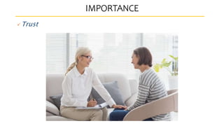 IMPORTANCE
Trust
 