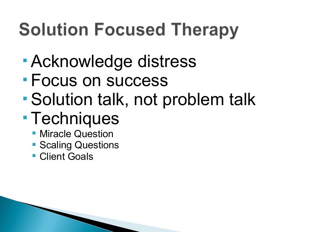 Solution Focused Therapy