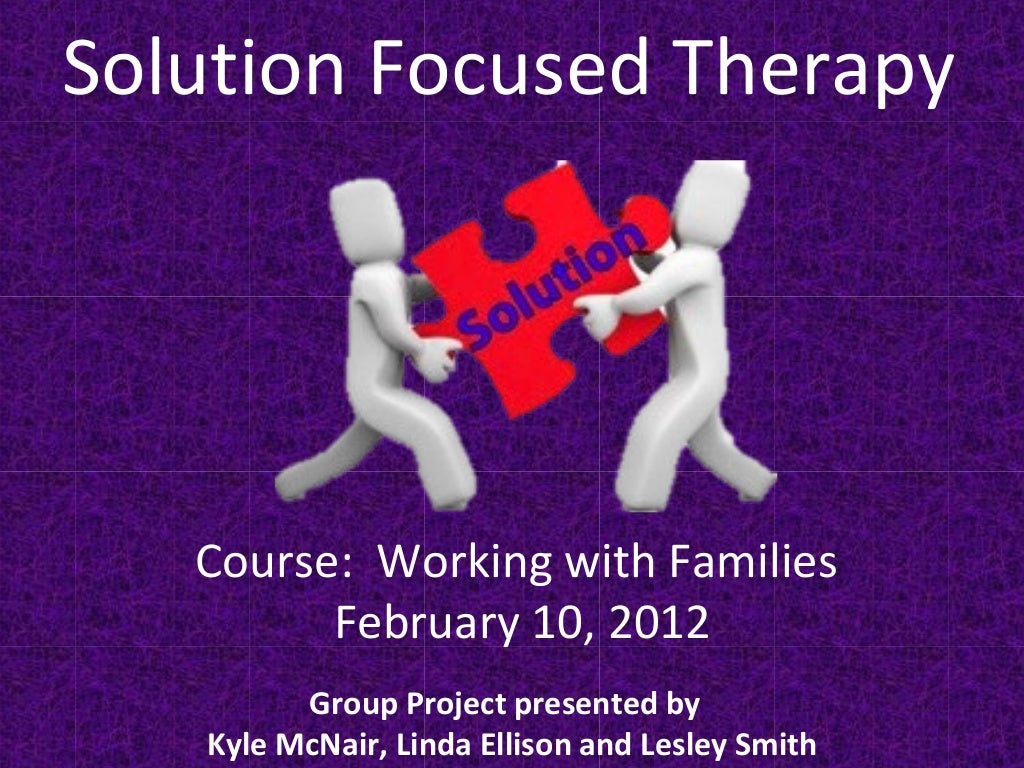 Solution focused therapy ppt