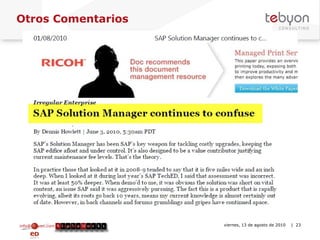 Otros Comentarios info@tebyon.com | www.tebyon.com viernes, 13 de agosto de 2010   | 