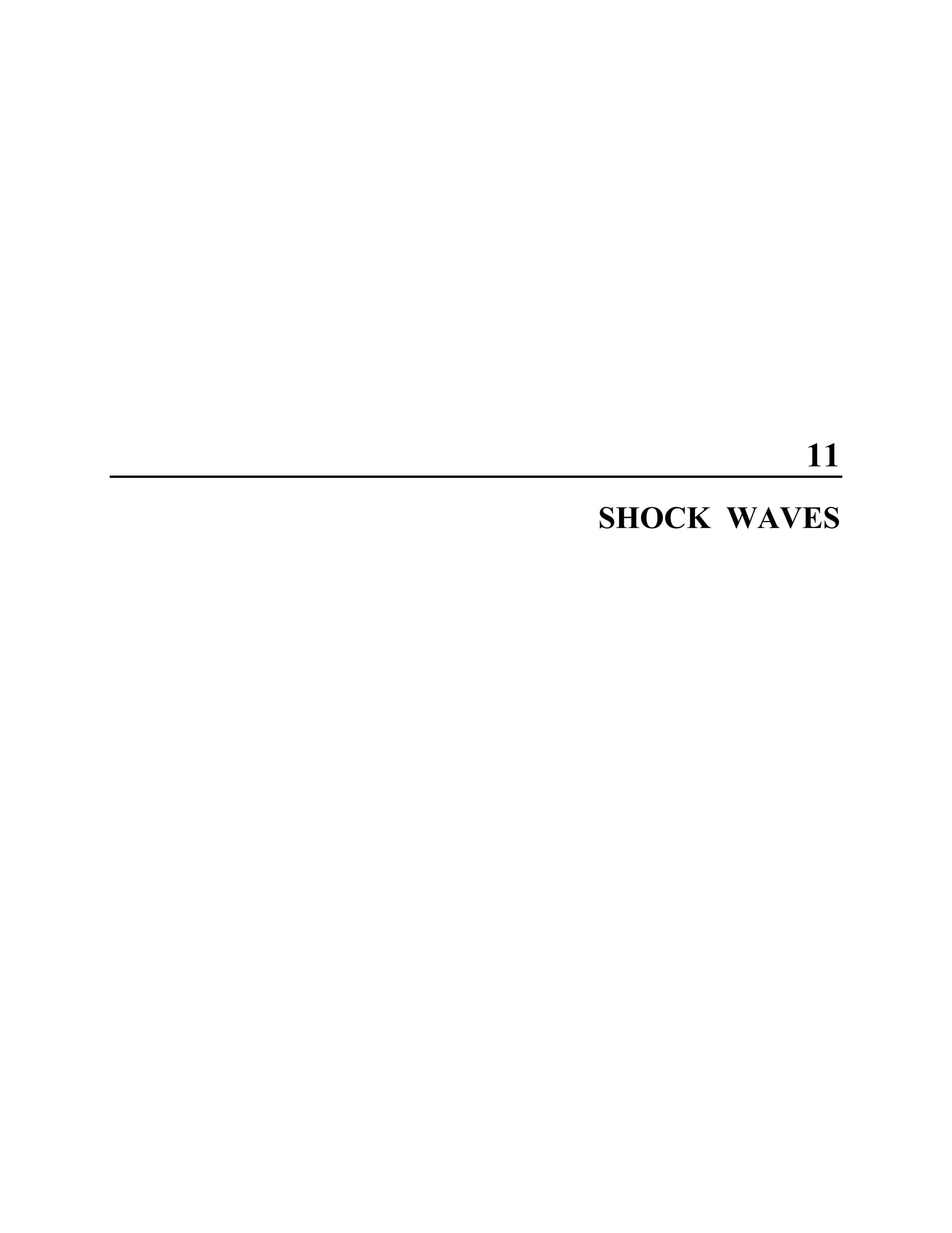 11
SHOCK WAVES
 