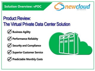 Solution Overview: vPDC

 