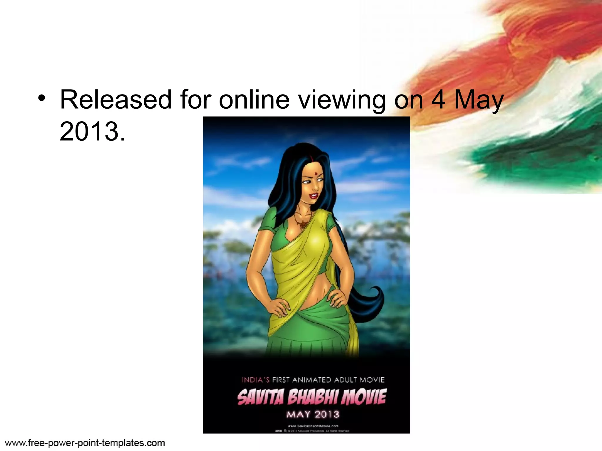 • Released for online viewing on 4 May
2013.
 