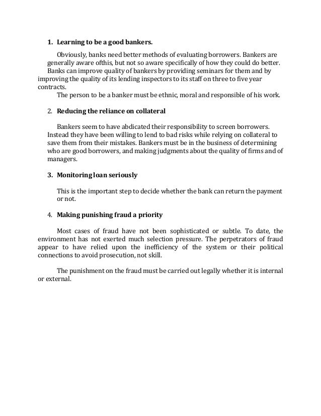 Selection of borrower is the most important factor of 
