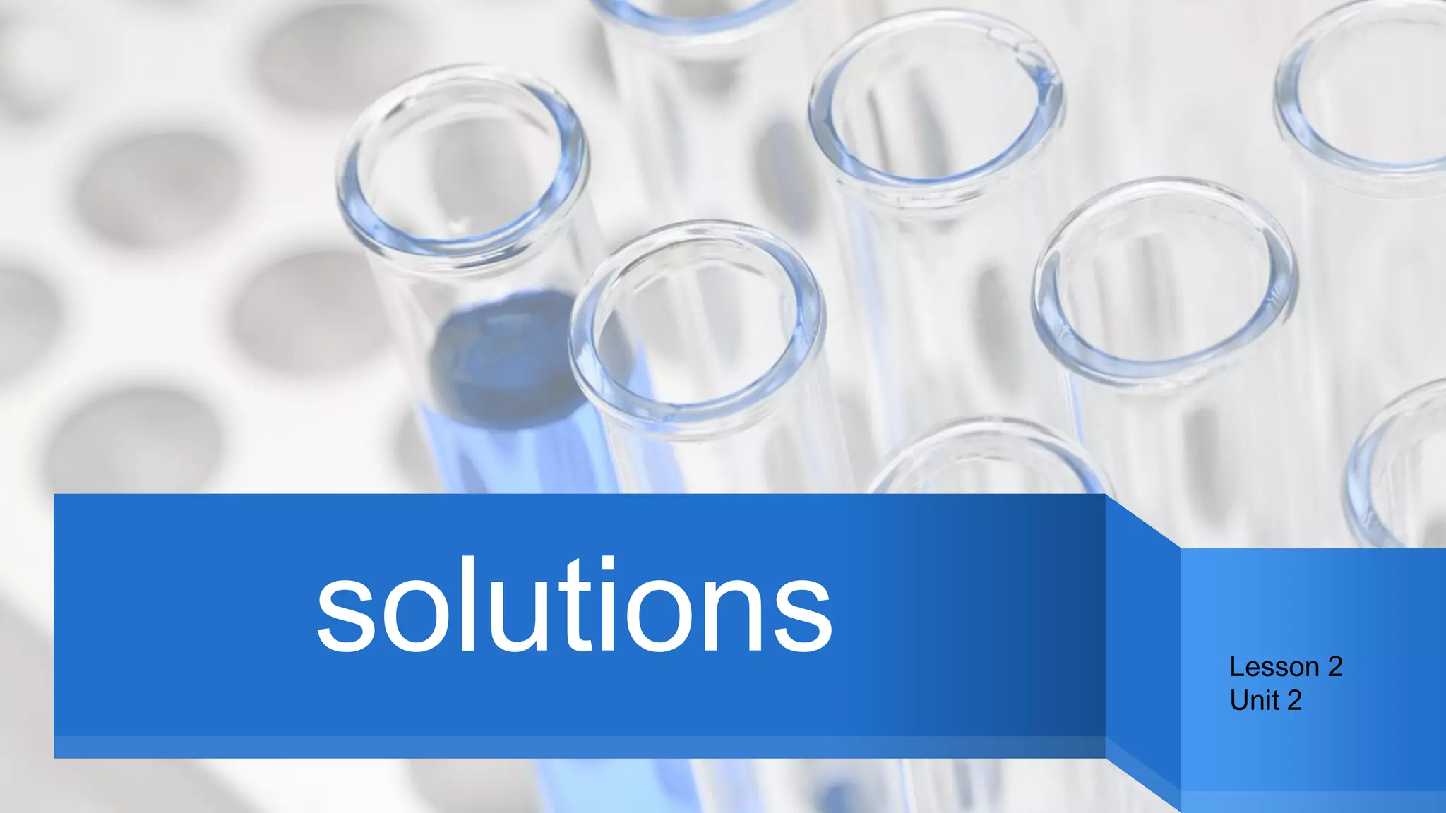 solutions Lesson 2
Unit 2
 