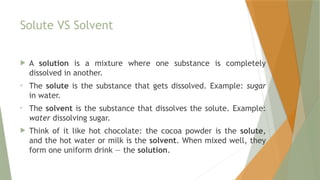 Solutions-solubility-and-concentration.pptx