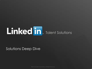 LinkedIn Talent Solutions 360 Tour