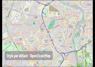 Style par défaut - OpenStreetMap
 