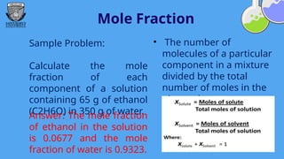 Mole Fraction Problem Set General Chemistry: Solutions and their Properties | PPTX