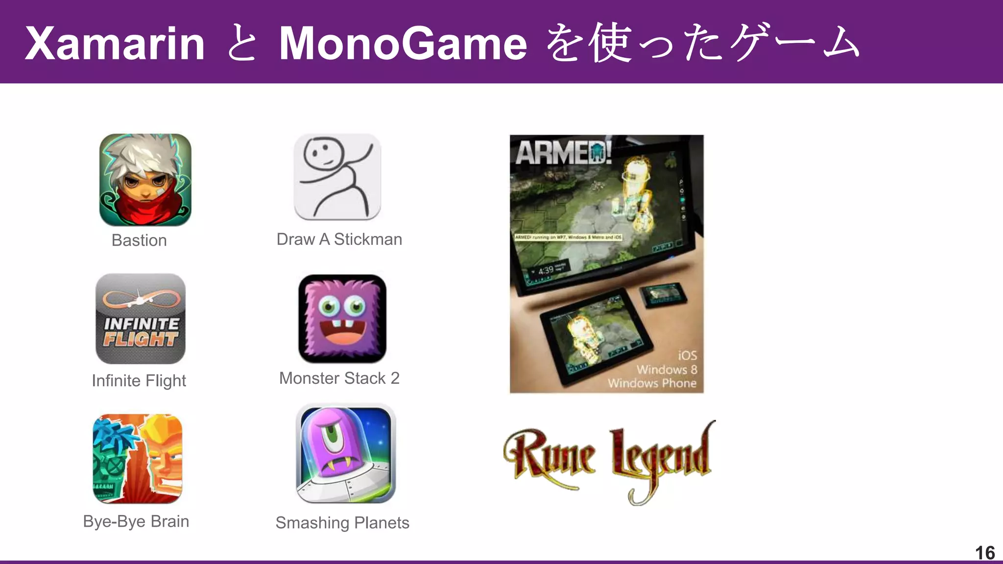 Bastion

Draw A Stickman

Infinite Flight

Monster Stack 2

Bye-Bye Brain

Smashing Planets

16

 