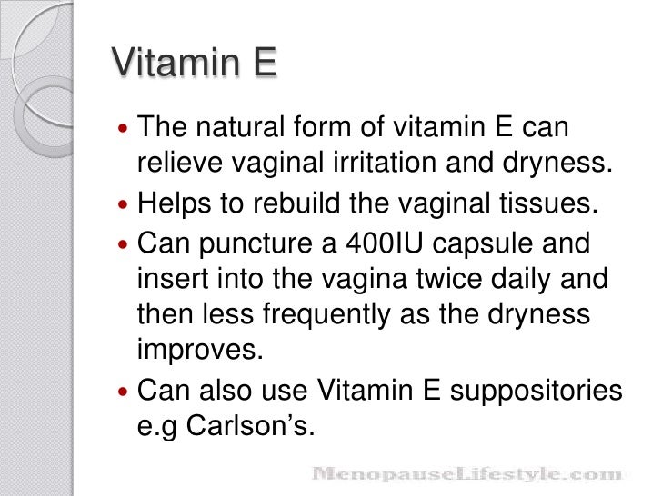 Solutions for vaginal dryness, vaginal soreness and vaginal irritation