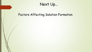 Chem 2 - Introduction to Solutions I | PPTX