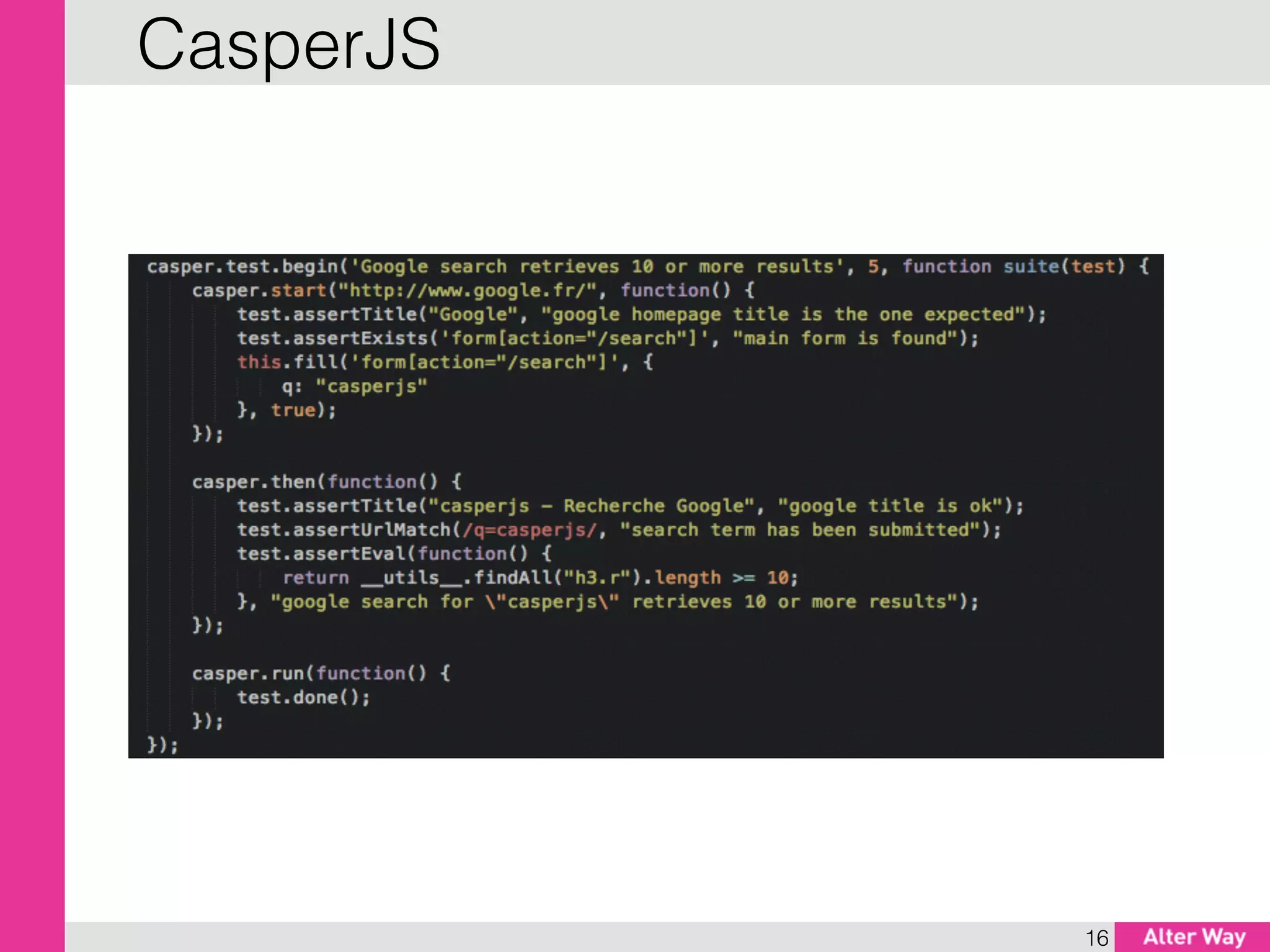 16
CasperJS
 