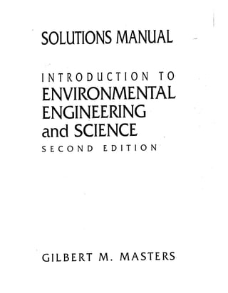 Solution for Introduction to Environment Engineering and Science 2nd edition by Gilbert M. Masters