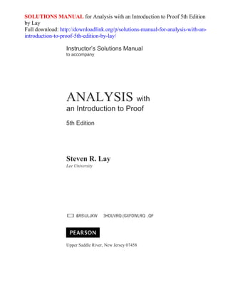 Solutions manual for analysis with an introduction to proof 5th edition ...