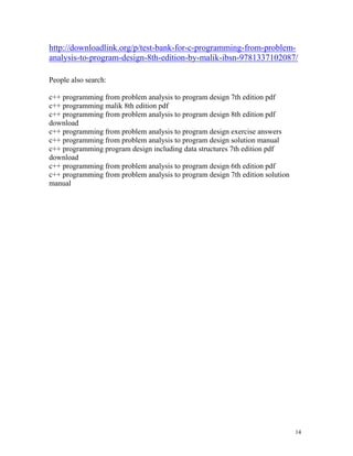 Solutions manual for c++ programming from problem analysis to program ...