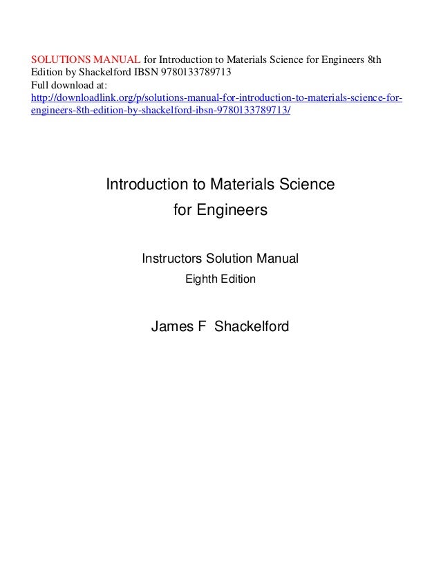 Solutions Manual For Introduction To Materials Science For Engineers