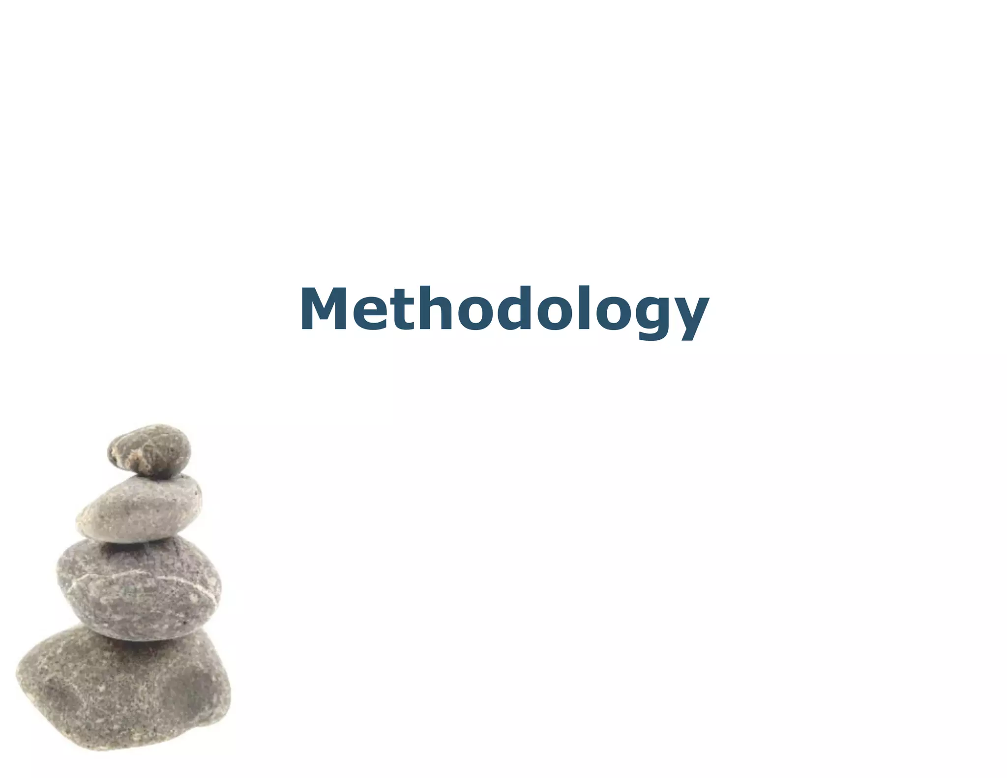 Methodology
 