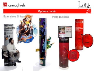 Extensions Shiva Options Lamà  Porte-Bulletins 