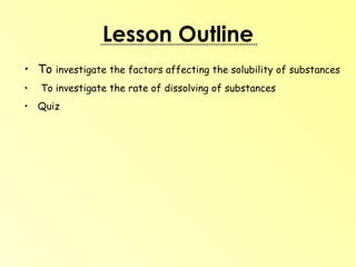 Lesson Outline ,[object Object],[object Object],[object Object]