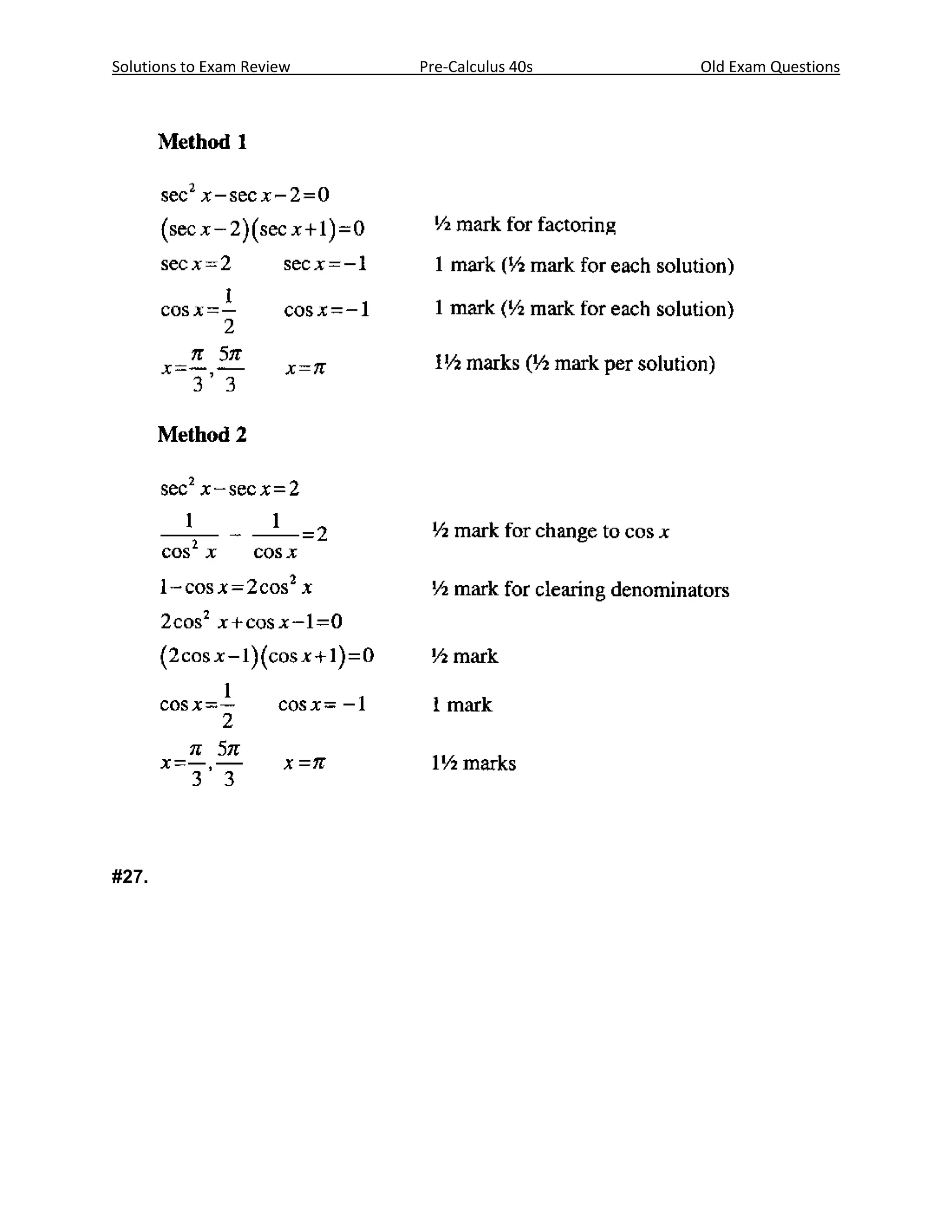 Solutions to Exam Review   Pre-Calculus 40s   Old Exam Questions




#27.
 