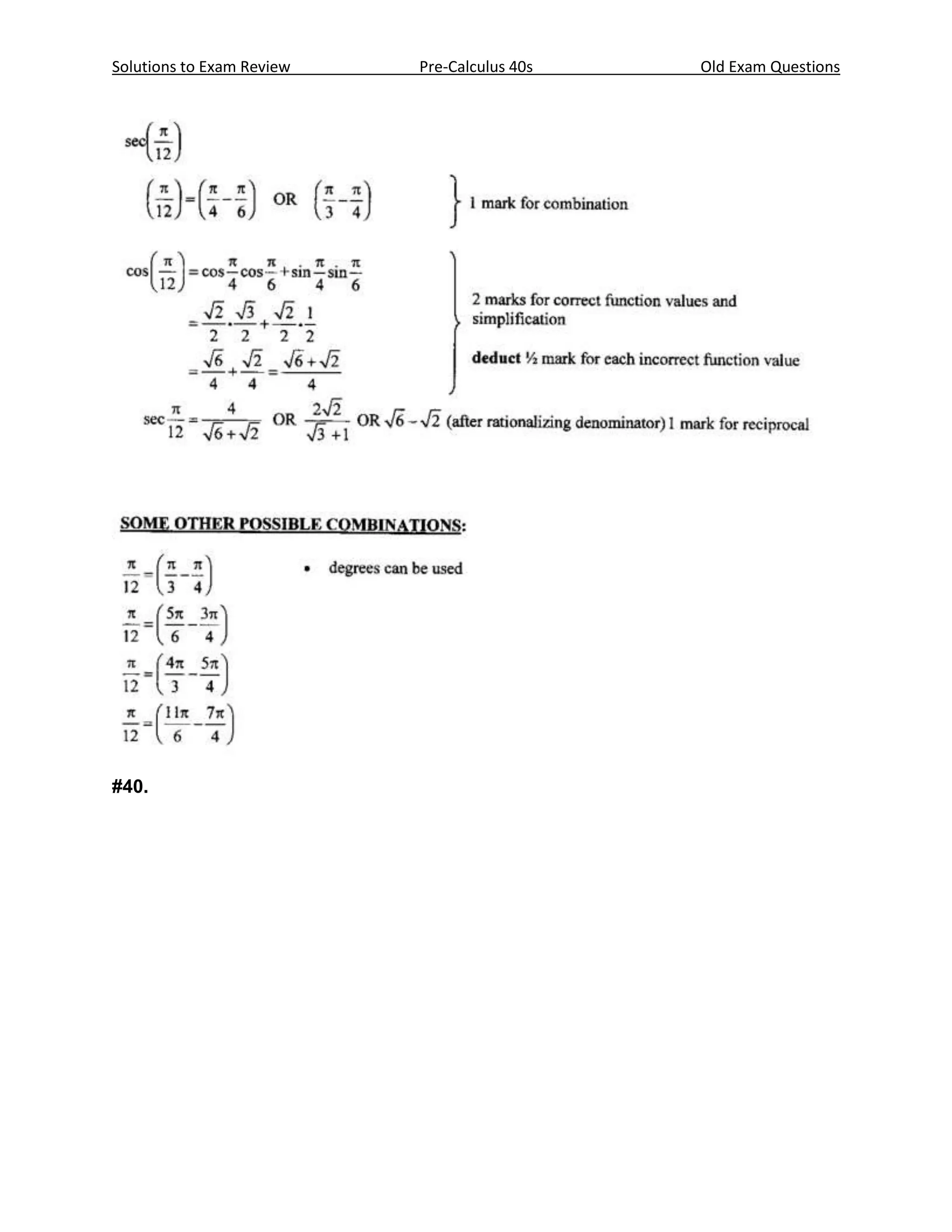 Solutions to Exam Review   Pre-Calculus 40s   Old Exam Questions




#40.
 