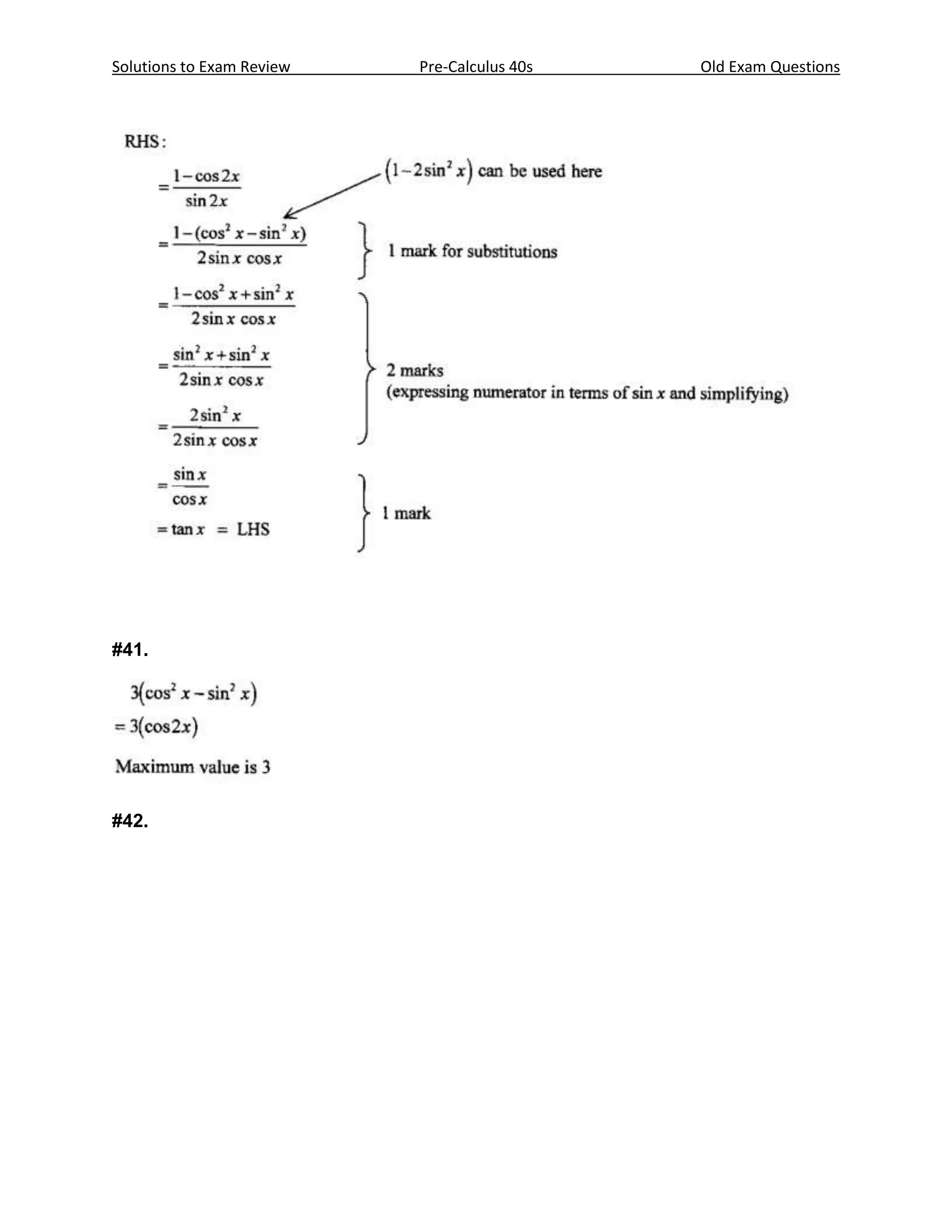 Solutions to Exam Review   Pre-Calculus 40s   Old Exam Questions




#41.




#42.
 