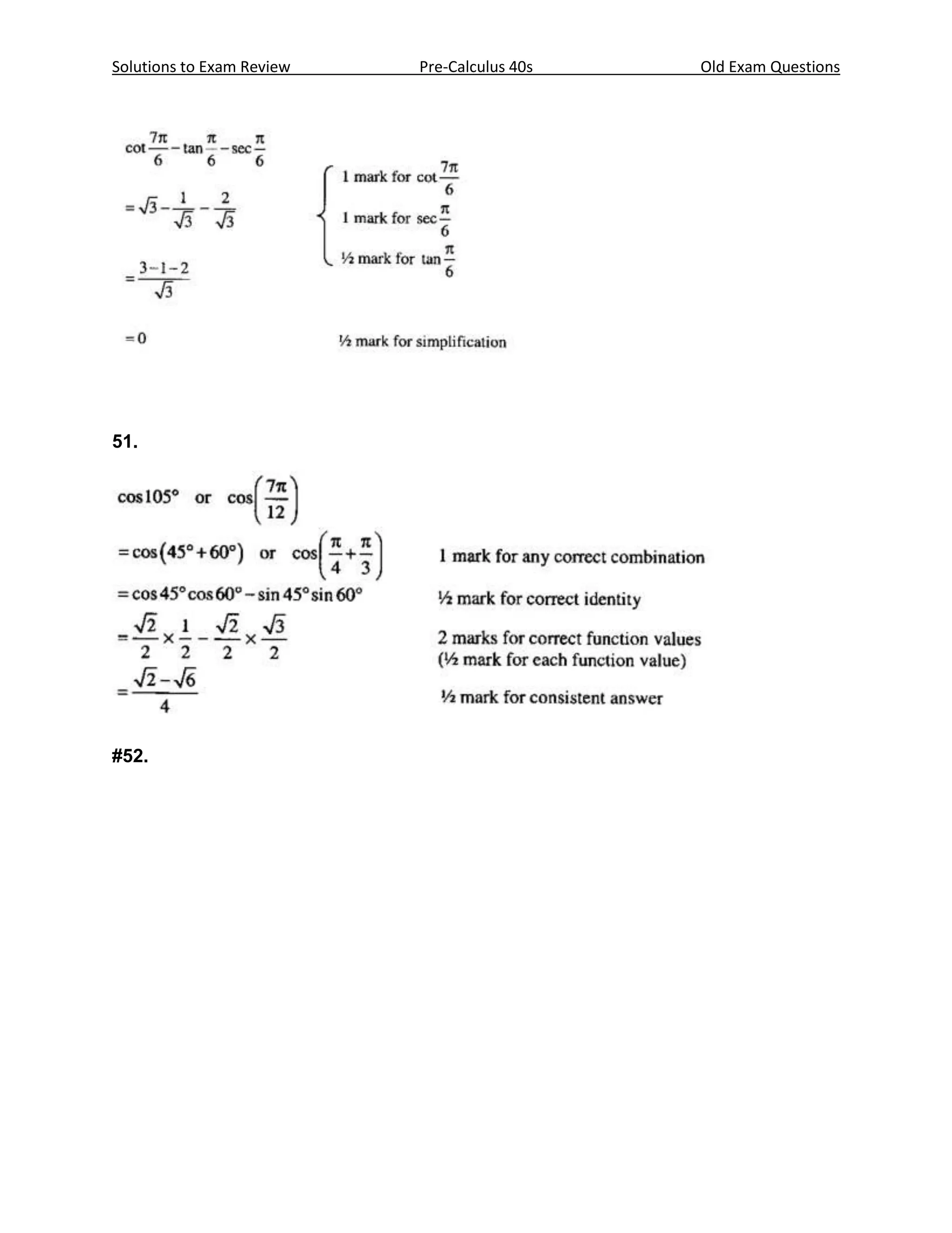 Solutions to Exam Review   Pre-Calculus 40s   Old Exam Questions




51.




#52.
 