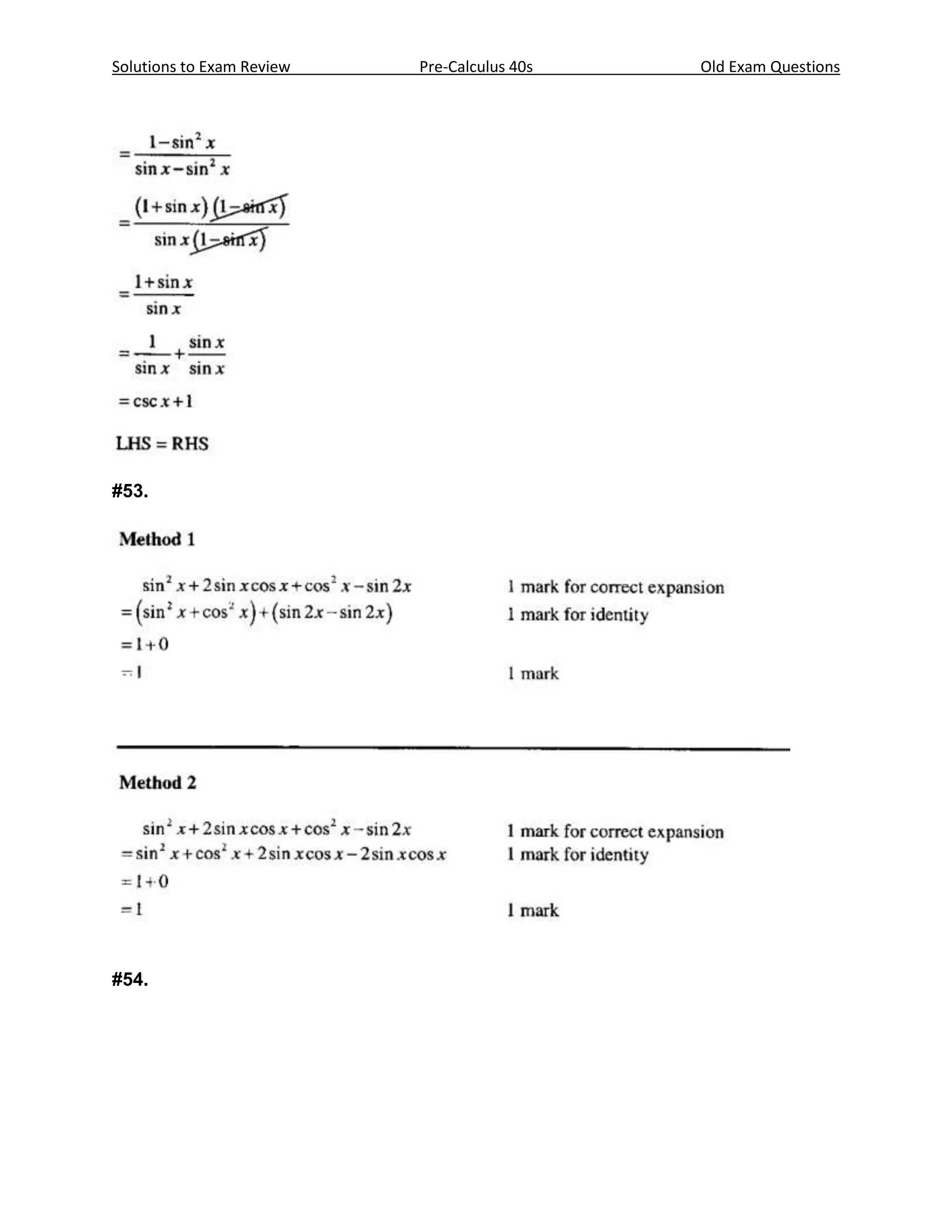 Solutions to Exam Review   Pre-Calculus 40s   Old Exam Questions




#53.




#54.
 