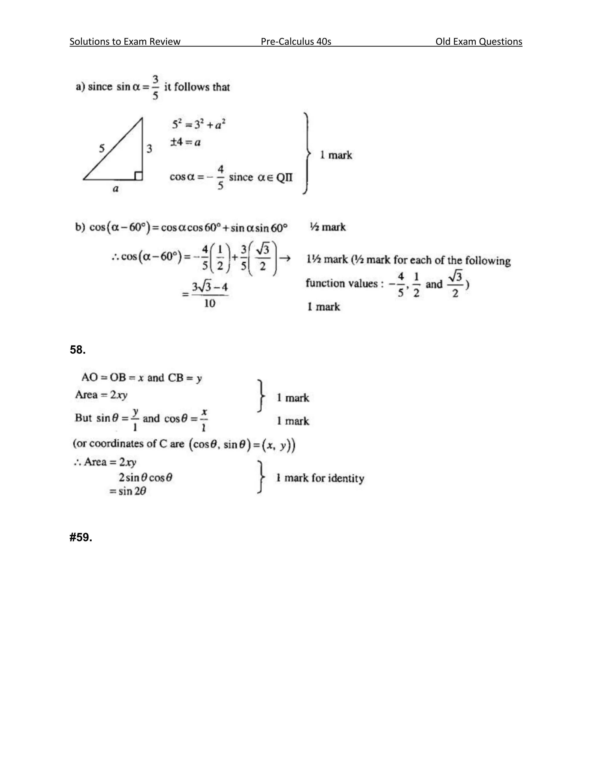 Solutions to Exam Review   Pre-Calculus 40s   Old Exam Questions




58.




#59.
 