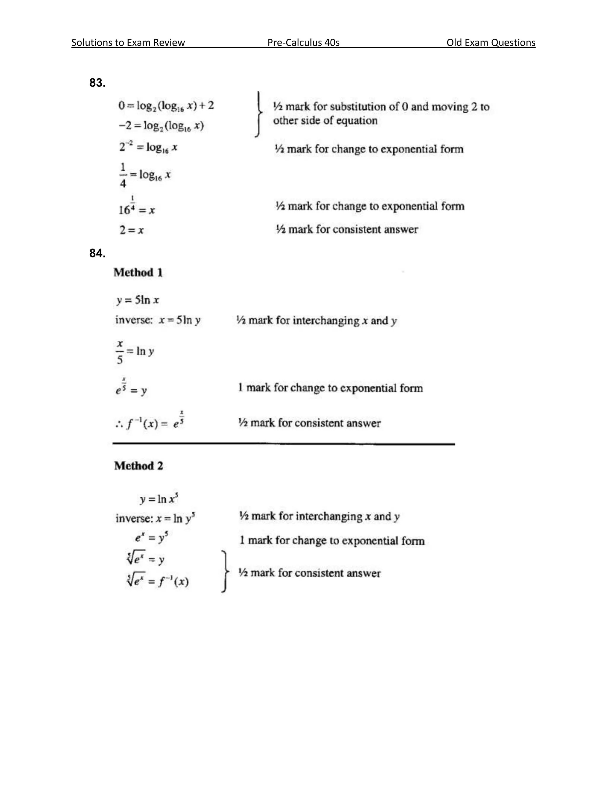 Solutions to Exam Review   Pre-Calculus 40s   Old Exam Questions


   83.




   84.
 