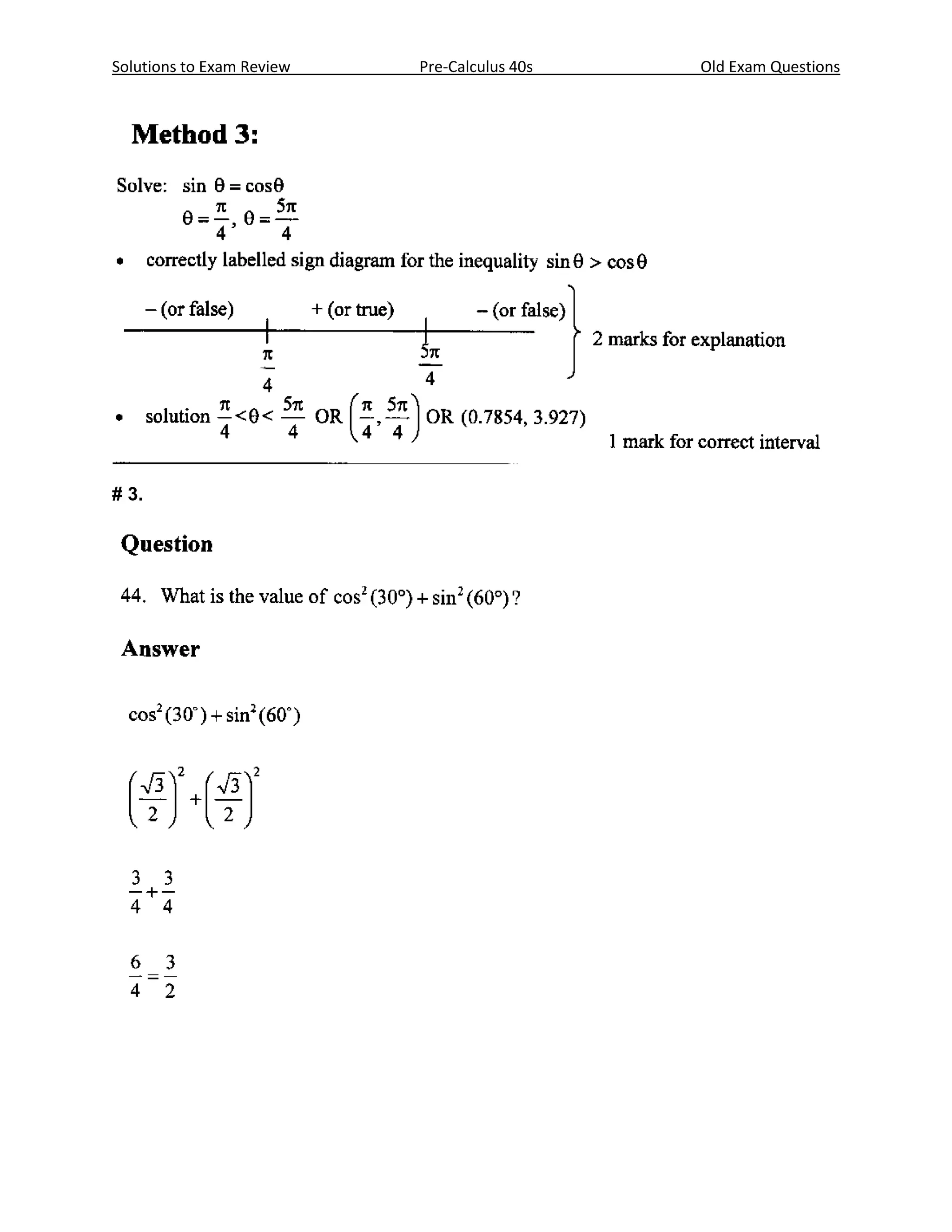 Solutions to Exam Review   Pre-Calculus 40s   Old Exam Questions




# 3.
 
